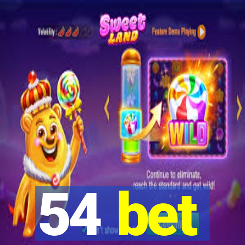 54 bet